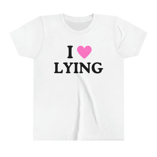 I Love Lying