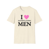 I Love Manipulating Men