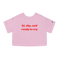 Bi, Shy, And Ready To Cry