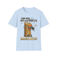 The Big Beautiful Breakup