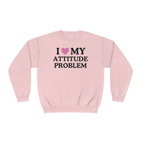 I Love My Attitude Problem