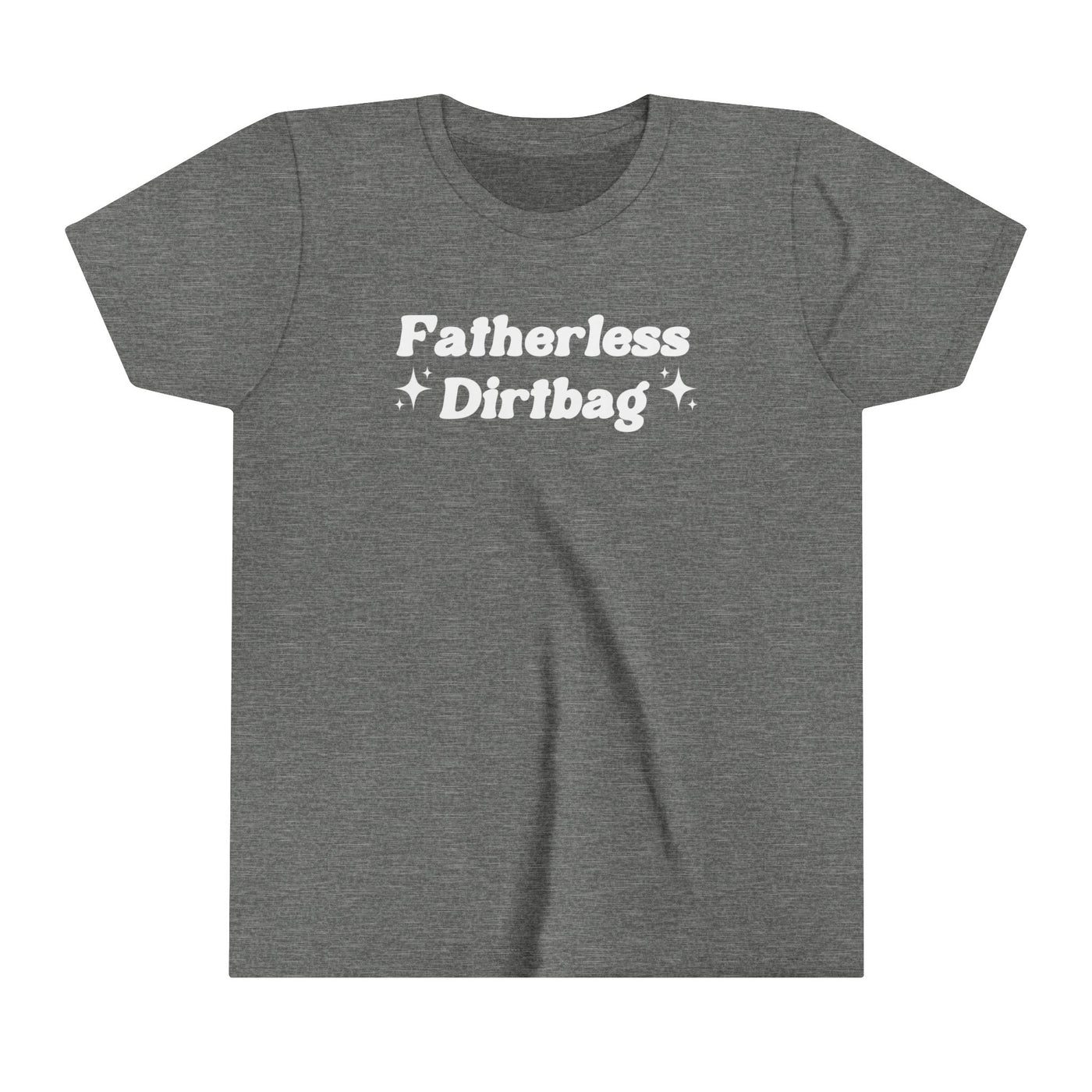 Fatherless Dirtbag