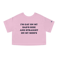 I'm Gay On My Dad's Side And Straight On My Mom's