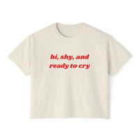 Bi, Shy, And Ready To Cry
