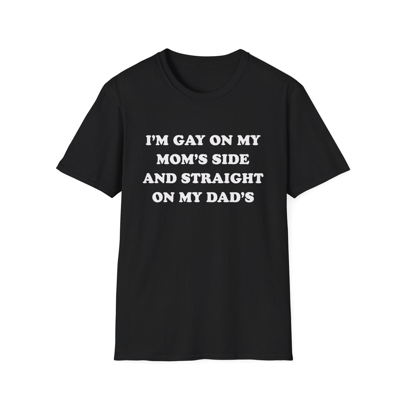 I'm Gay On My Mom's Side And Straight On My Dad's