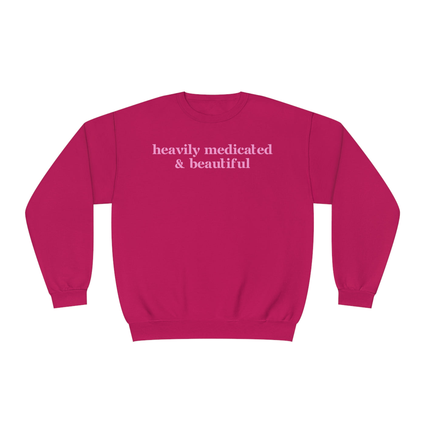 Heavily Medicated And Beautiful