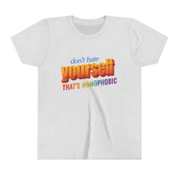 Don't Hate Yourself, That's Homophobic