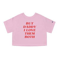 But Daddy I Love Them Both