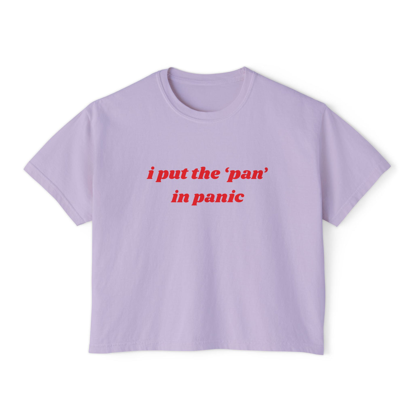 I Put The Pan In Panic