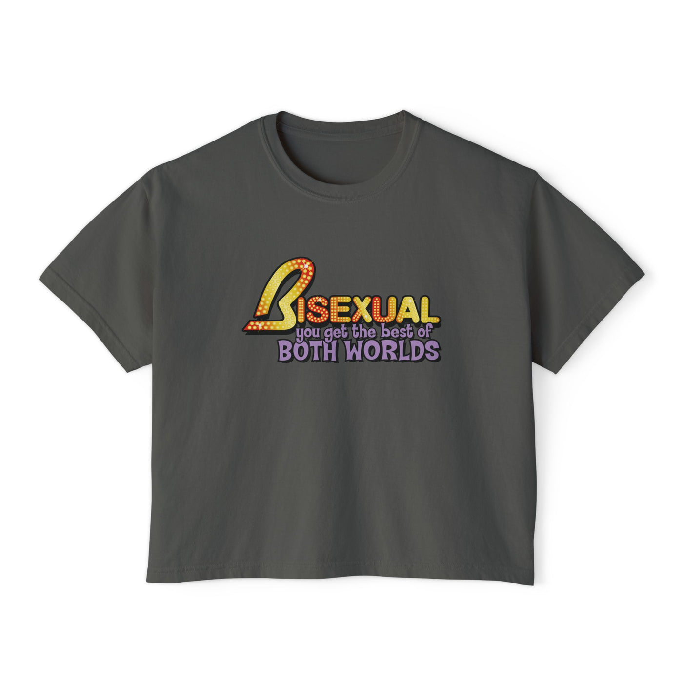 Bisexual You Get The Best Of Both Worlds