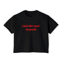 I Put The Pan In Panic