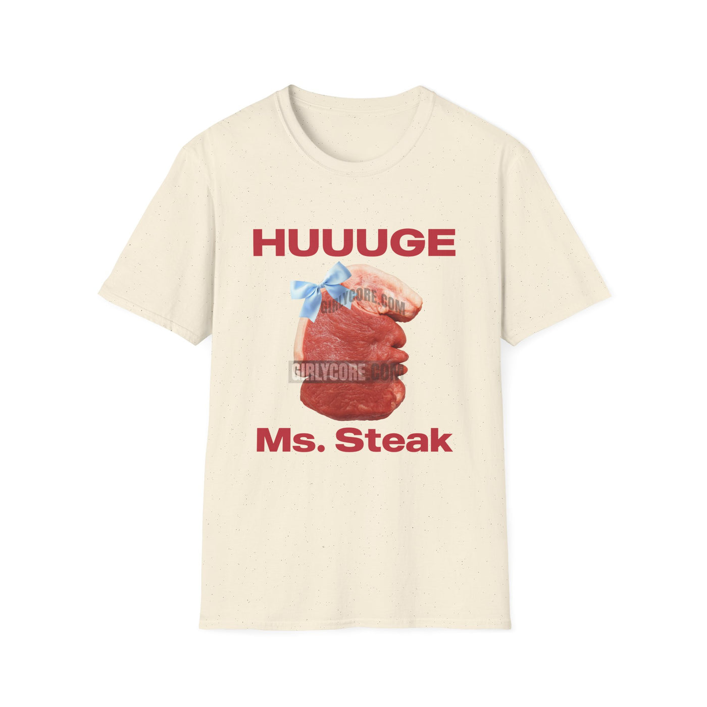 HUUUGE Ms. Steak