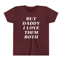 But Daddy I Love Them Both