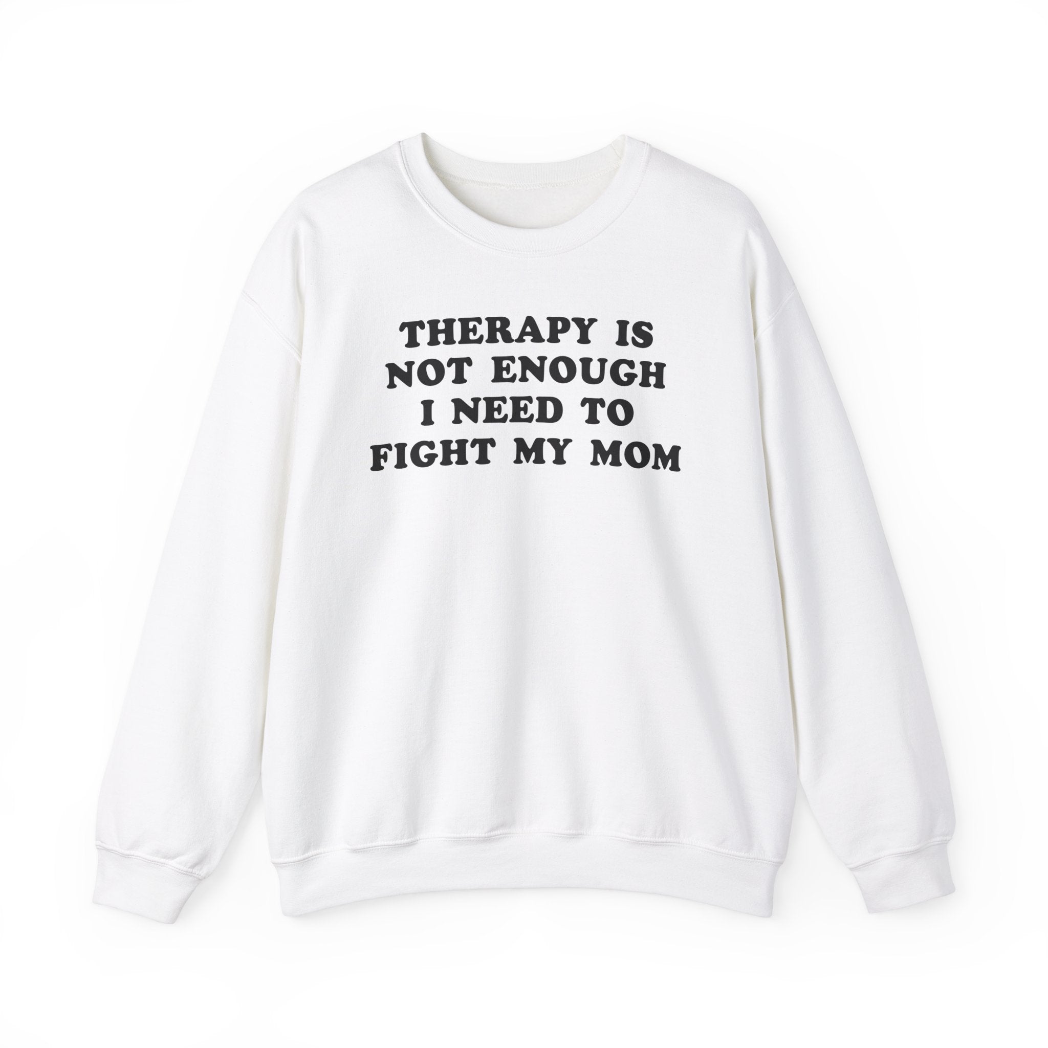 Therapy Is Not Enough I Need To Fight My Mom