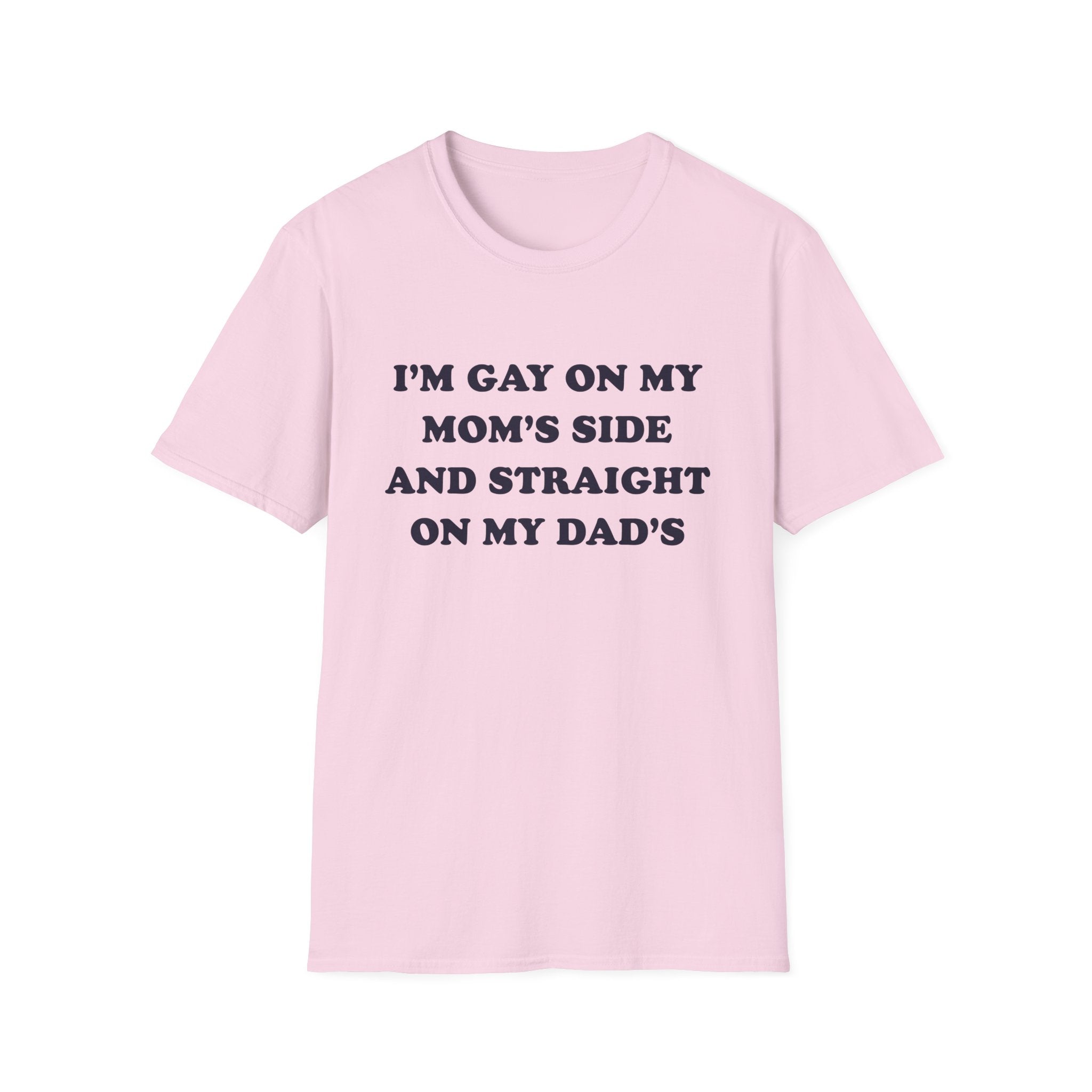 I'm Gay On My Mom's Side And Straight On My Dad's